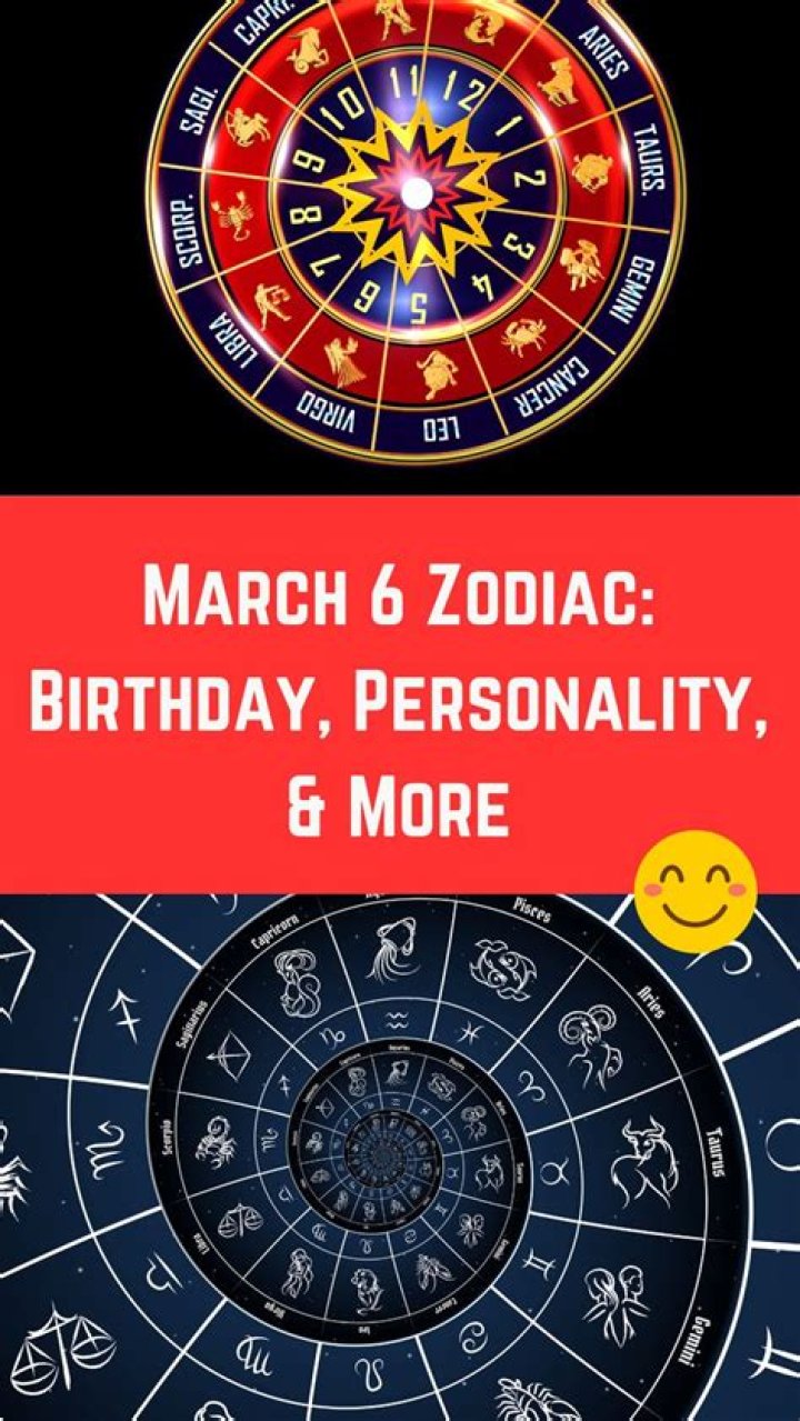 Discover Your March 6 Zodiac Sign: A Guide to Your Personality and Potential