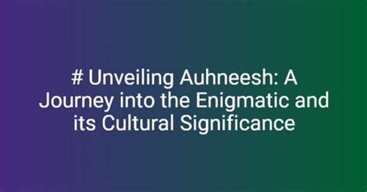 Discovering Auhneesh: The Journey of a Remarkable Individual