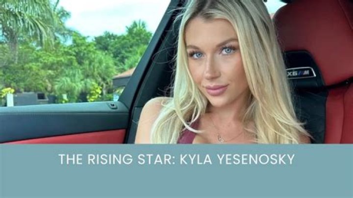 Kyla Yesenosky: The Alluring Journey Behind the Fame