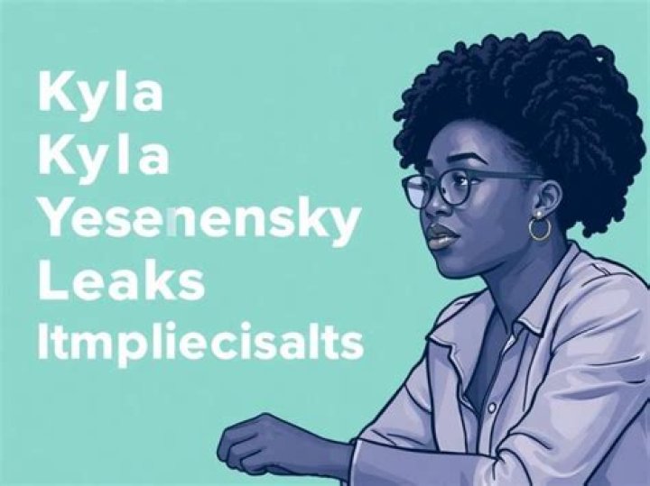 Kyla Yesenosky: Unveiling the Controversial Leaks