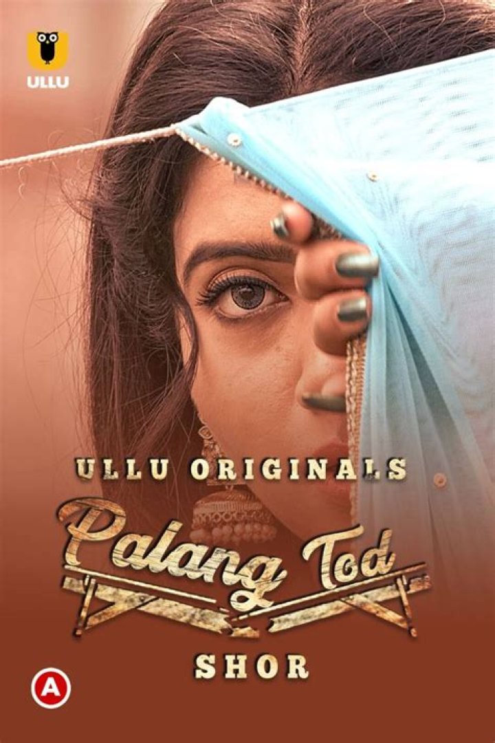 Palang Tod Web Series: The Ultimate Guide to This Thrilling Show