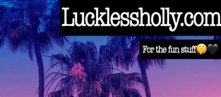 **The Enigmatic Tale of Luckless Holly**