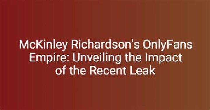 Unveiling McKinley Richardson: The OnlyFans Sensation